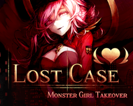 Lost Case: Monster Girl Takeover Image