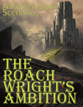 The Roachwright's Ambition Image