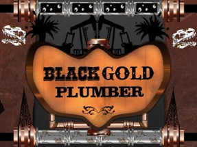 Black Gold Plumber Image