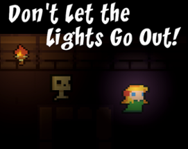 Don't Let the Lights Go Out! Image
