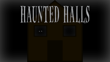 Haunted Halls Image