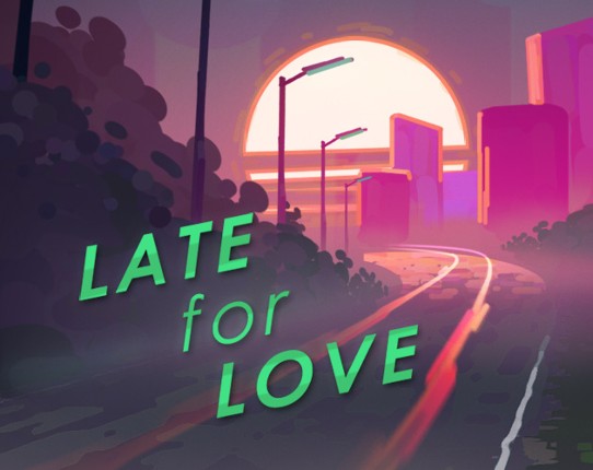 Late for Love Game Cover