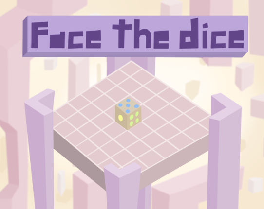 Face the dice! Game Cover