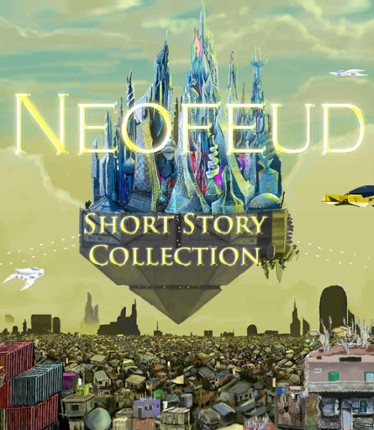 Neofeud Short Story Collection Game Cover