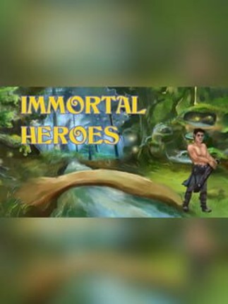 Immortal Heroes Game Cover