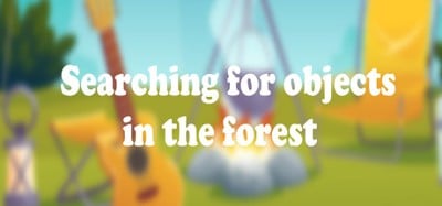 Searching for objects in the forest Image