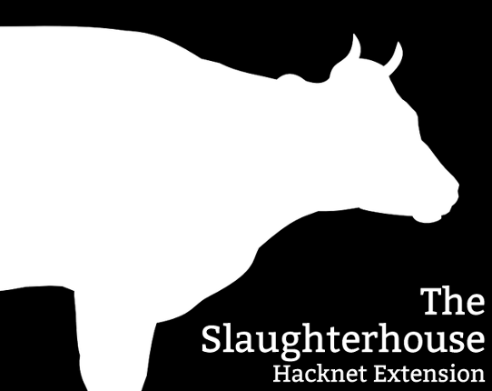 The Slaughterhouse: Hacknet Game Cover