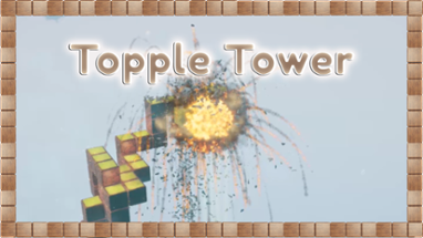 Topple Tower - Tower Building Image