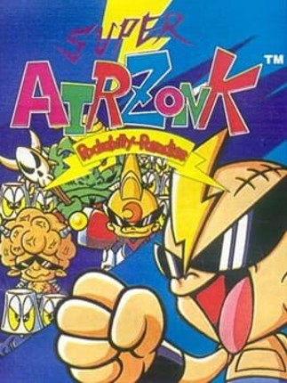 Super Air Zonk: Rockabilly-Paradise Game Cover