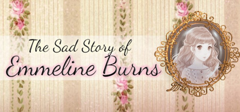 The Sad Story of Emmeline Burns Game Cover