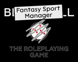 Fantasy Sport Manager: The Roleplaying Game Image