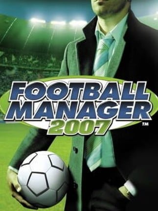 Football Manager 2007 Game Cover