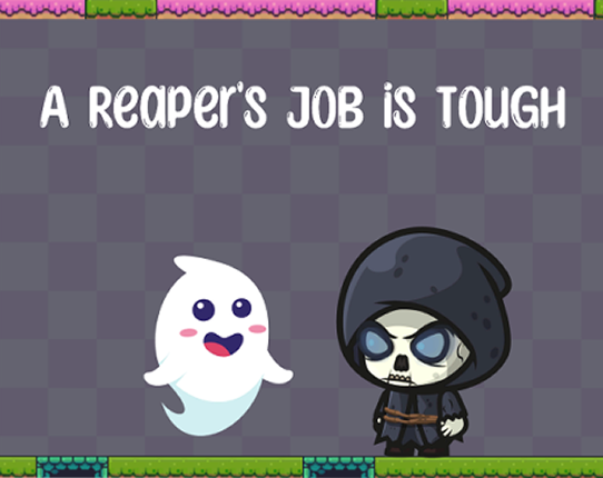 A Reaper's Job is Tough Game Cover