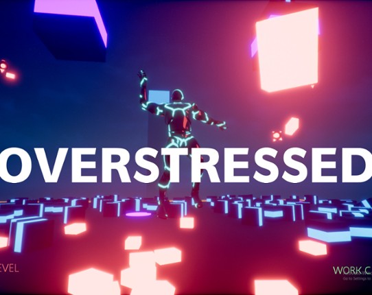 OVERSTRESSED Game Cover