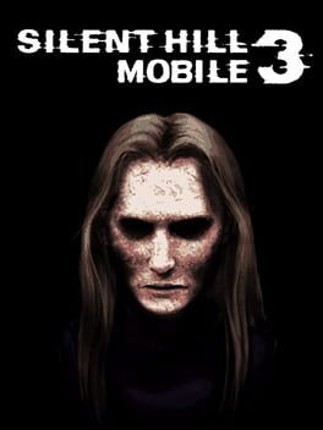 Silent Hill: Mobile 3 Game Cover