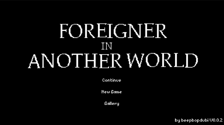 Foreigner in Another World (18+) V0.0.2 Game Cover