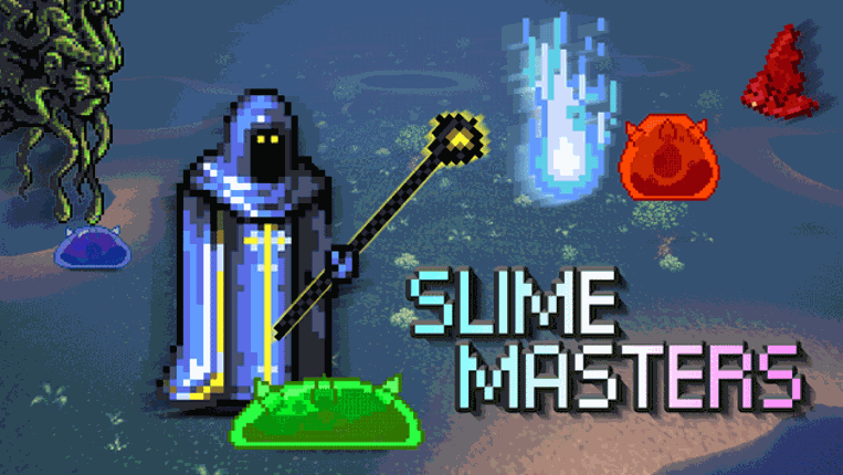 Slime Masters - OpenArtsSummerGameJam Game Cover