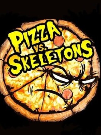 Pizza vs. Skeletons Game Cover