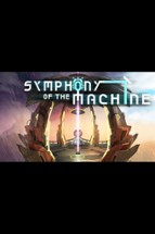 Symphony of the Machine Image