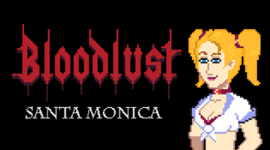 Bloodlust: Santa Monica Image