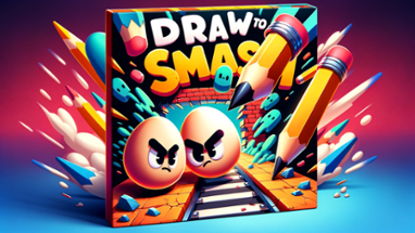 Draw To Smash! Image