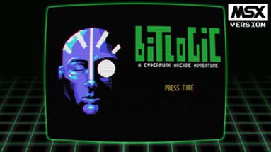 Bitlogic MSX, A Cyberpunk Arcade Adventure Image