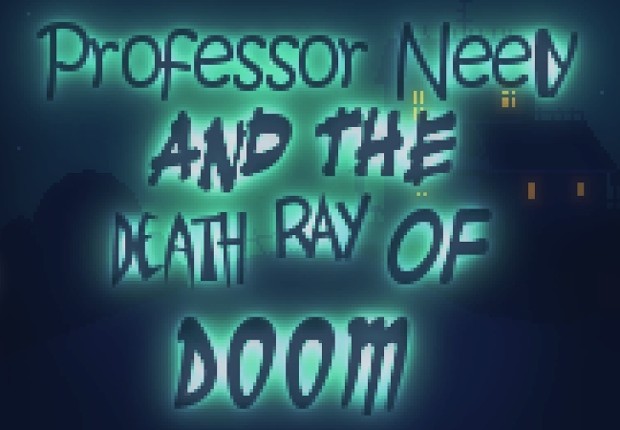 Professor Neely And The Death Ray Of Doom Game Cover