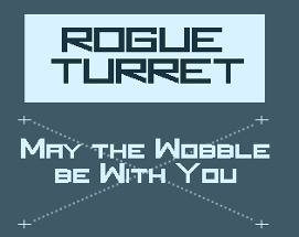 Rogue Turret Image