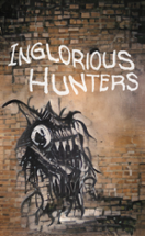 Inglorious Hunters Image