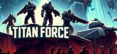 Titan Force Image