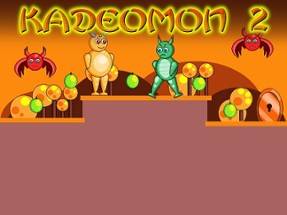 Kadeomon 2 Image