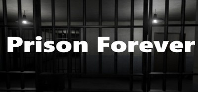 Prison Forever Image