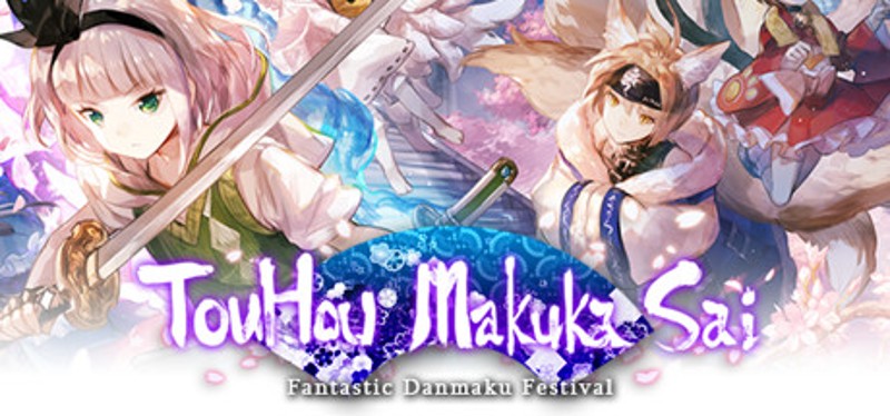 Touhou Makuka Sai: Fantastic Danmaku Festival Part II Game Cover