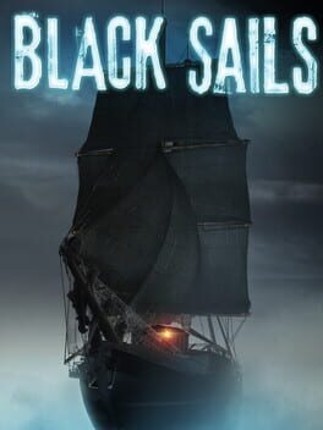 Black Sails: The Ghost Ship Game Cover