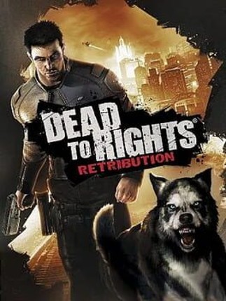 Dead to Rights: Retribution Game Cover