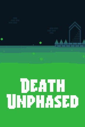 Death Unphased Game Cover