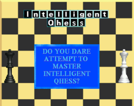 IQ: Intelligent Qhess Image