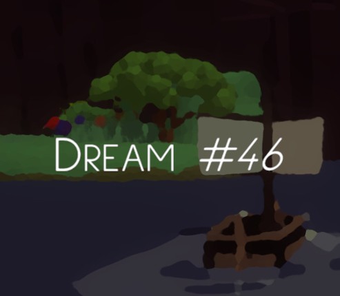 Dream #46 Game Cover