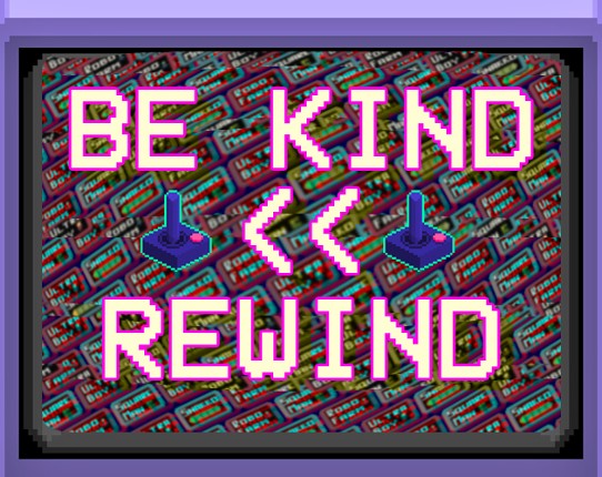 Be Kind Rewind Game Cover