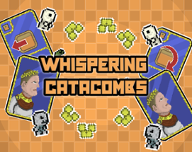 Whispering Catacombs Image