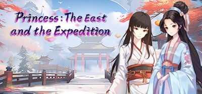 公主：东方与远征（Princess: The East and the Expedition） Image