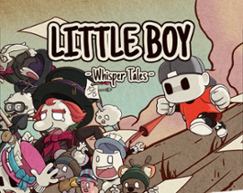 LITTLE BOY: Whisper Tales Image