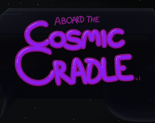 Aboard the Cosmic Cradle Game Cover