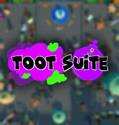 Toot-Suite GJL (Games Jam) Game Cover