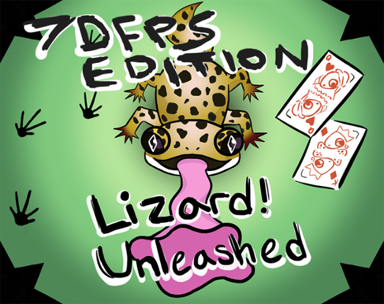 Lizard! Unleashed (7DFPS edition) Game Cover