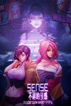 Sense: A Cyberpunk Ghost Story Image
