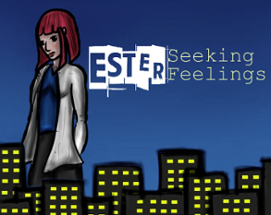 Ester: Seeking Feelings Image