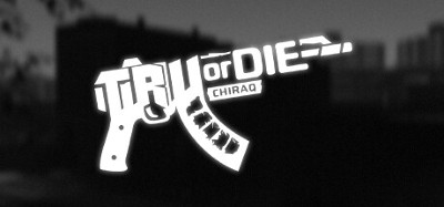 Tru Or Die Image