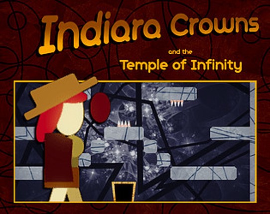 Indiara Crowns and the temple of infinity Game Cover