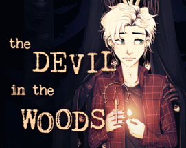 The Devil in the Woods Image
